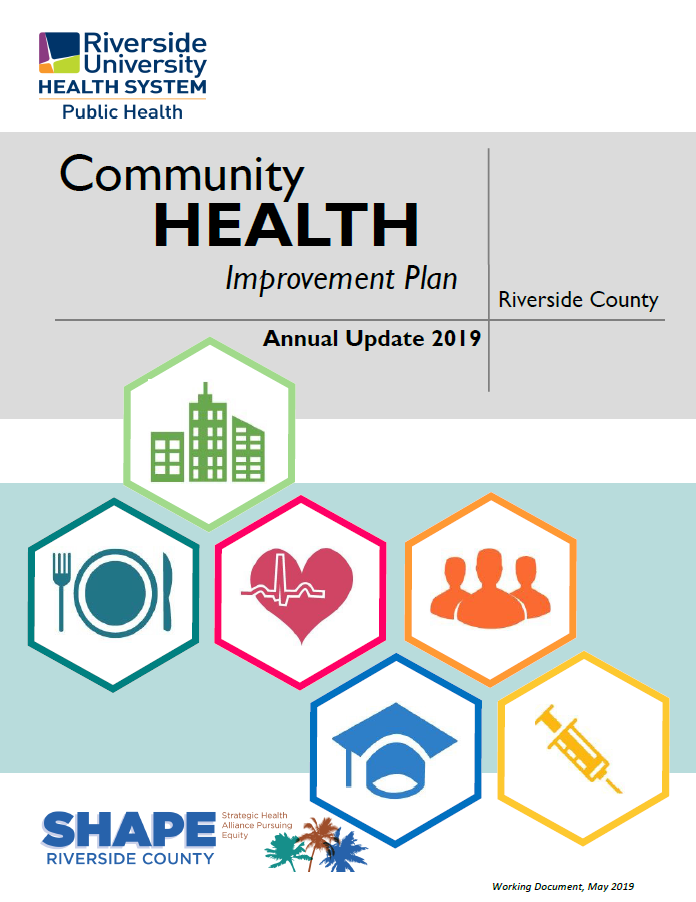 Riverside County Community Health Improvement Plan 2019 Update